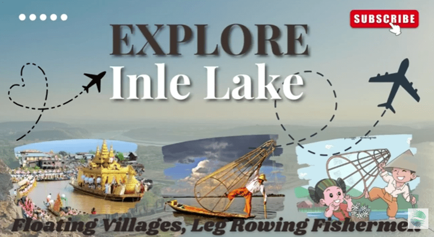 Inle Lake, Myanmar | Floating Villages, Leg Rowing Fishermen & Timeless Beauty